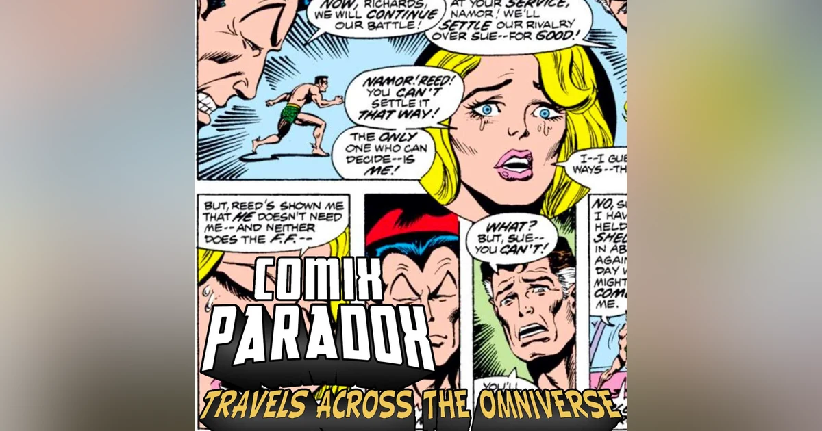 Comics and Hot Dogs Pre Show Banter before What If Namor joined the FF4