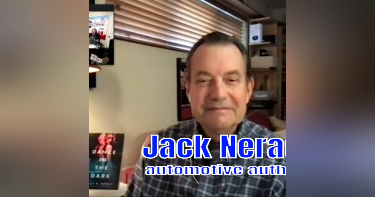 Automotive author, Jack Nerad has several books out, and now a novel?  Also 'This Week In Auto History'.