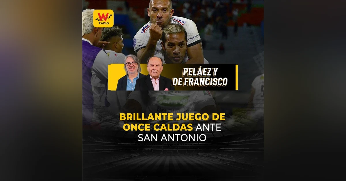 Brillante juego de Once Caldas ante San Antonio