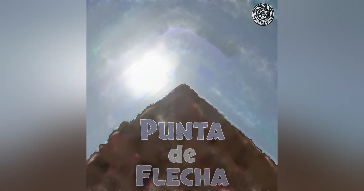 Episode 24: Punta de Flecha