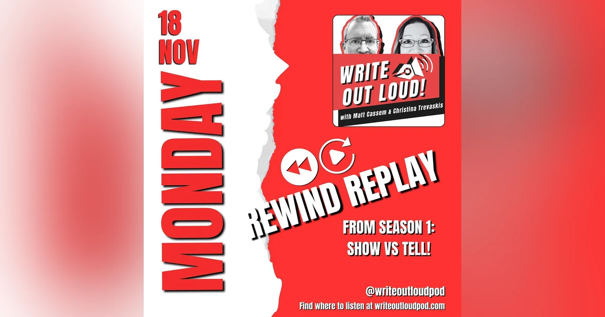 Rewind Replay: Show vs Tell from Season 1