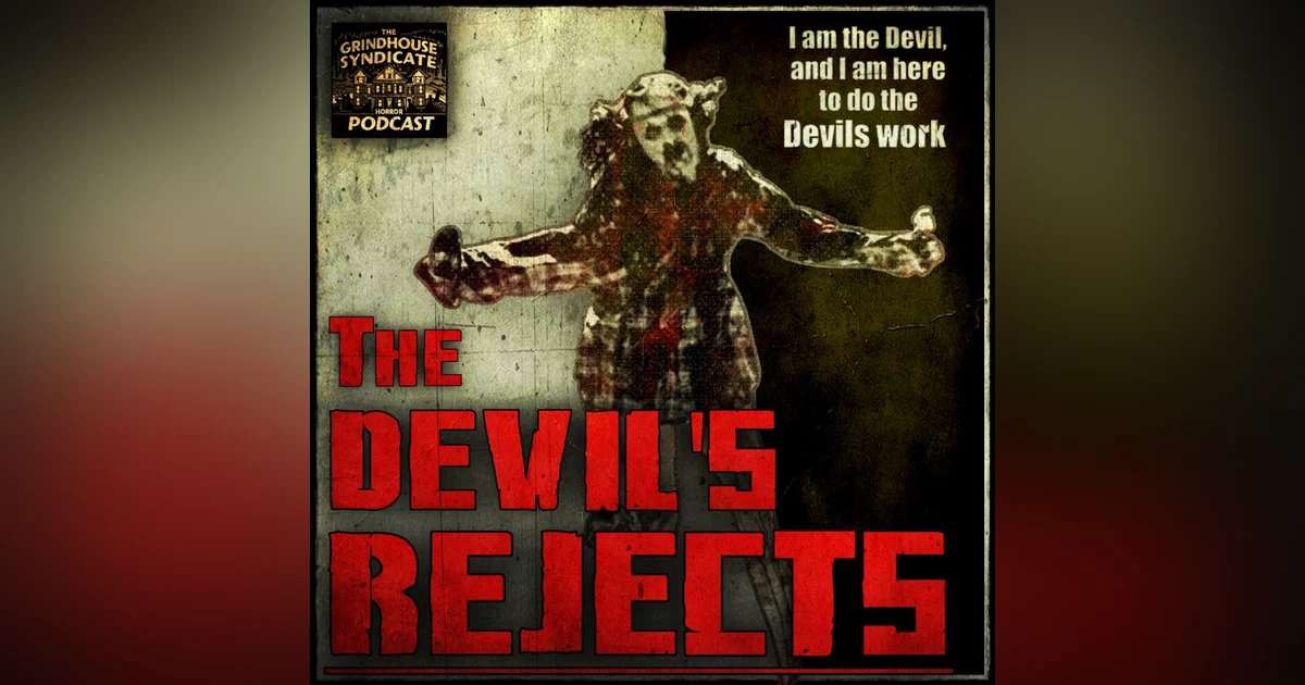 The Devil's Rejects (2005)