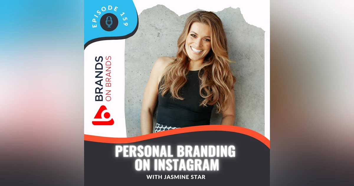 Personal Branding on Instagram with Jasmine Star | Ep. 159