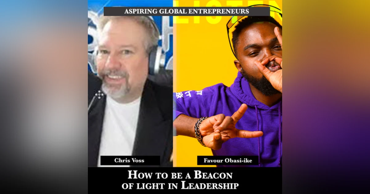 How to Be a Beacon of Light in Leadership with Chris Voss 📚 - 189