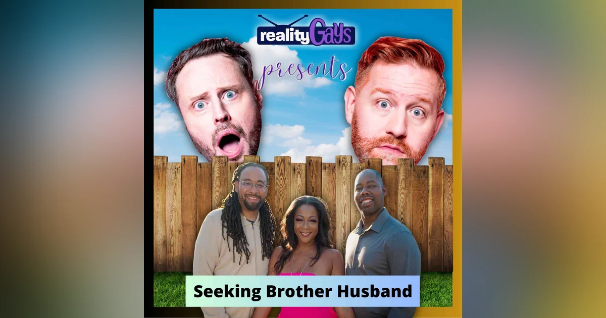 Seeking Brother Husband: 0101 "It's Raining Men"