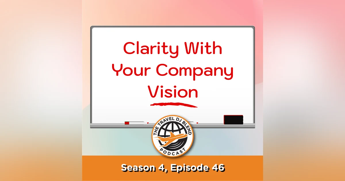 Clarity With Your Company Vision