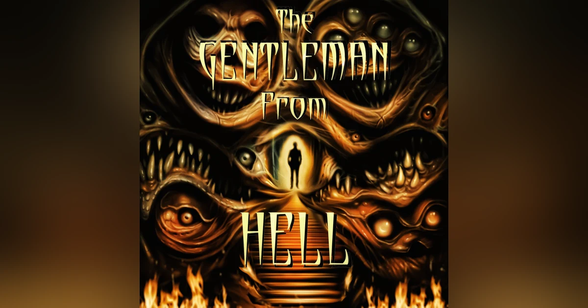Voyage Media Recommends: The Gentleman From Hell