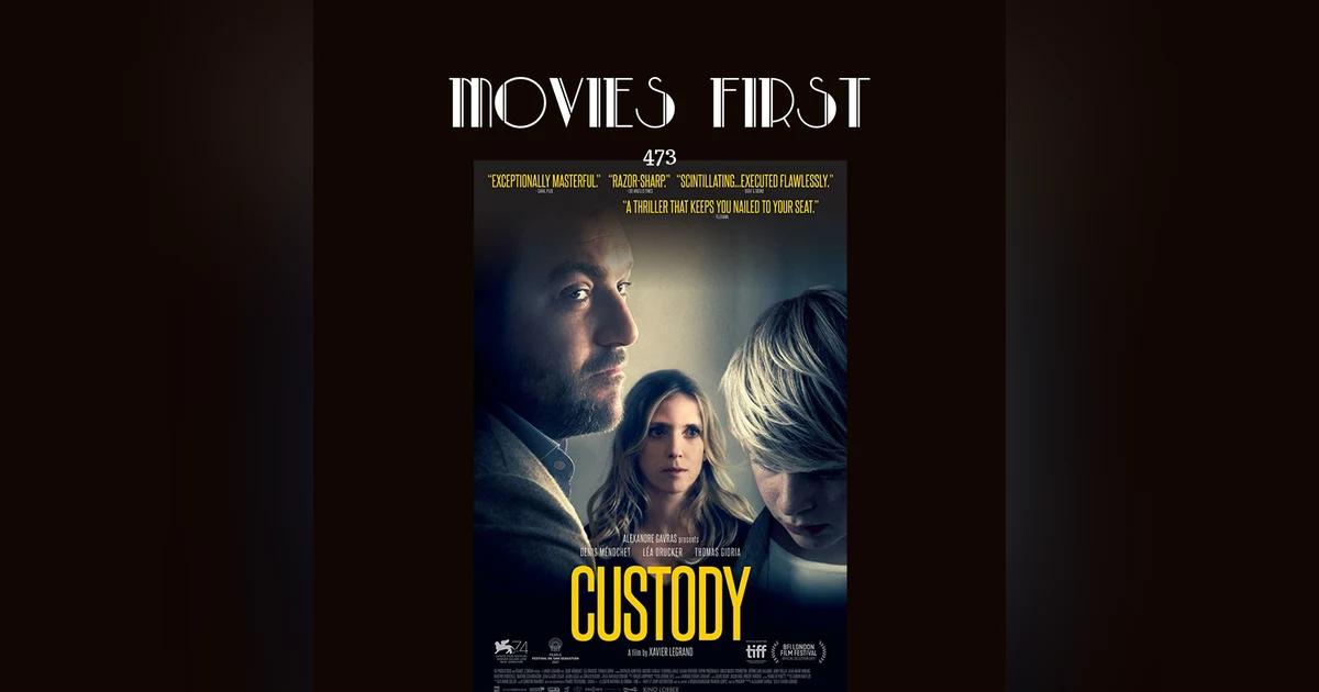 473:  Custody (Drama) (France) - Jusqu'à la garde (original title)