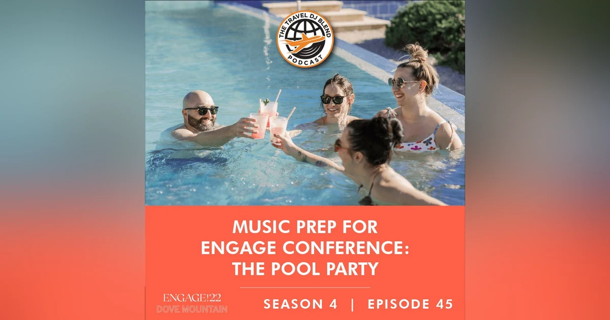 Music Prep For Engage Conference: Pool Party Set