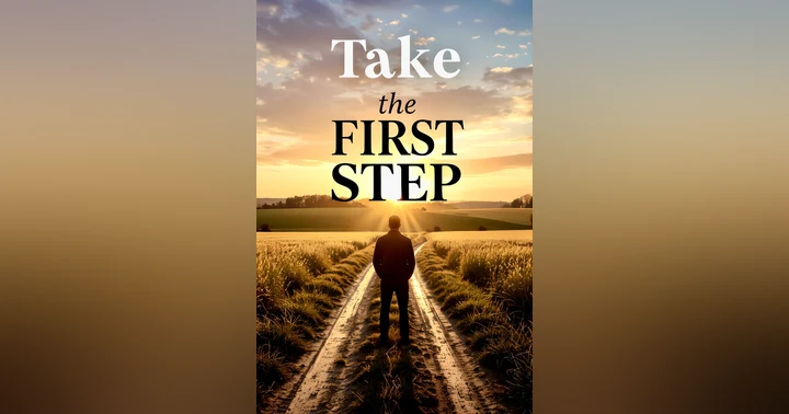 image for Take The First Step: Courage When You Don’t Feel Ready