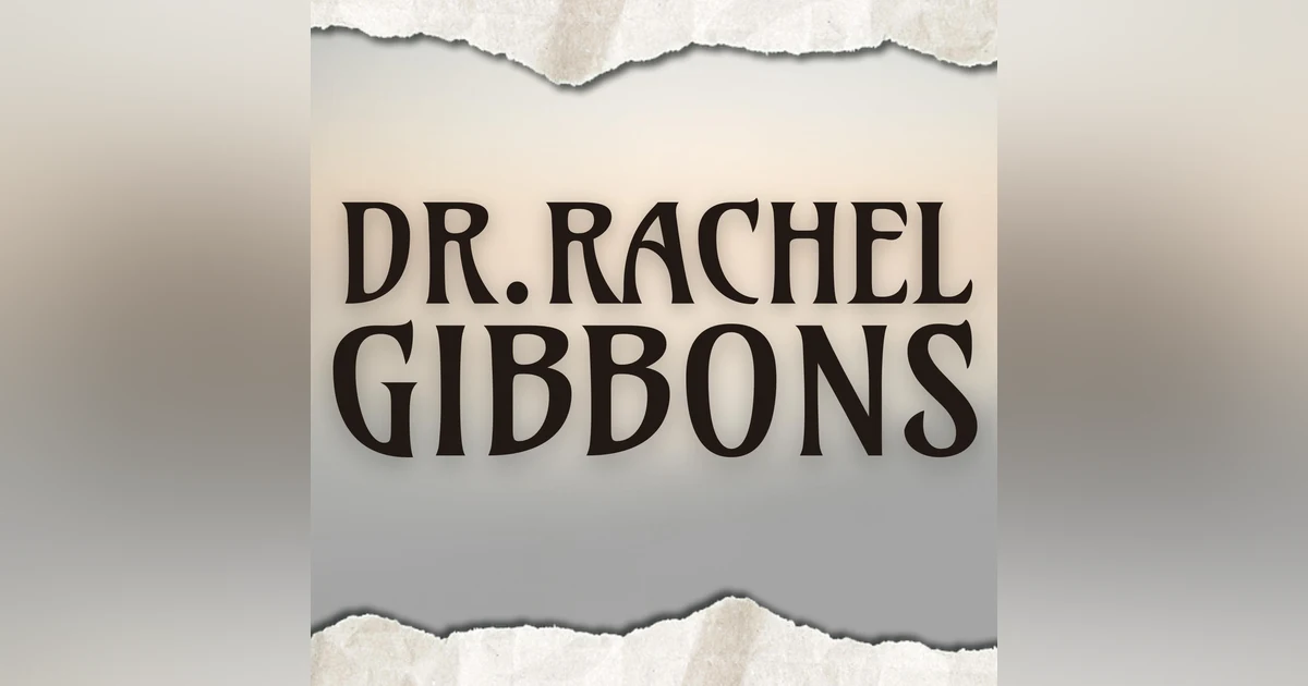 Dr. Rachel Gibbons