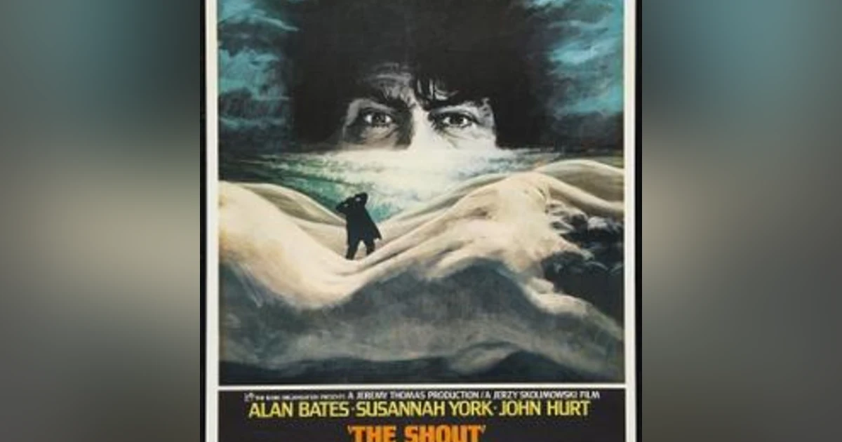 Episode 013: The Shout (1978)