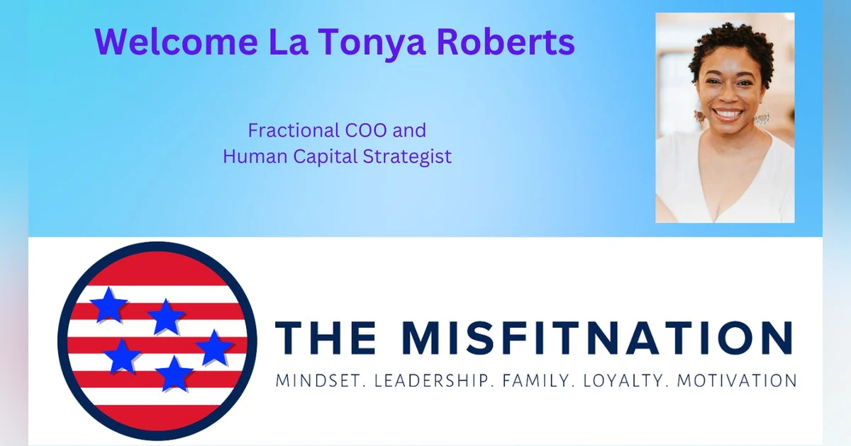 From Chaos to Clarity: La Tonya Roberts on Building Scalable, Inclusive, High-Performing Teams