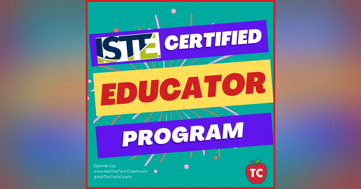 What is an ISTE Certified Educator?