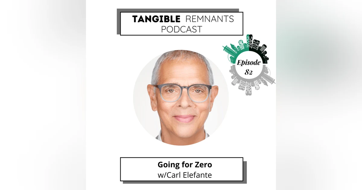 Going for Zero with Carl Elefante