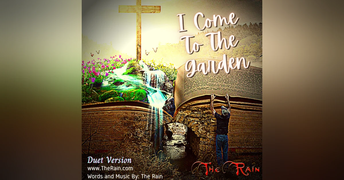 I Come To The Garden - Duet Version