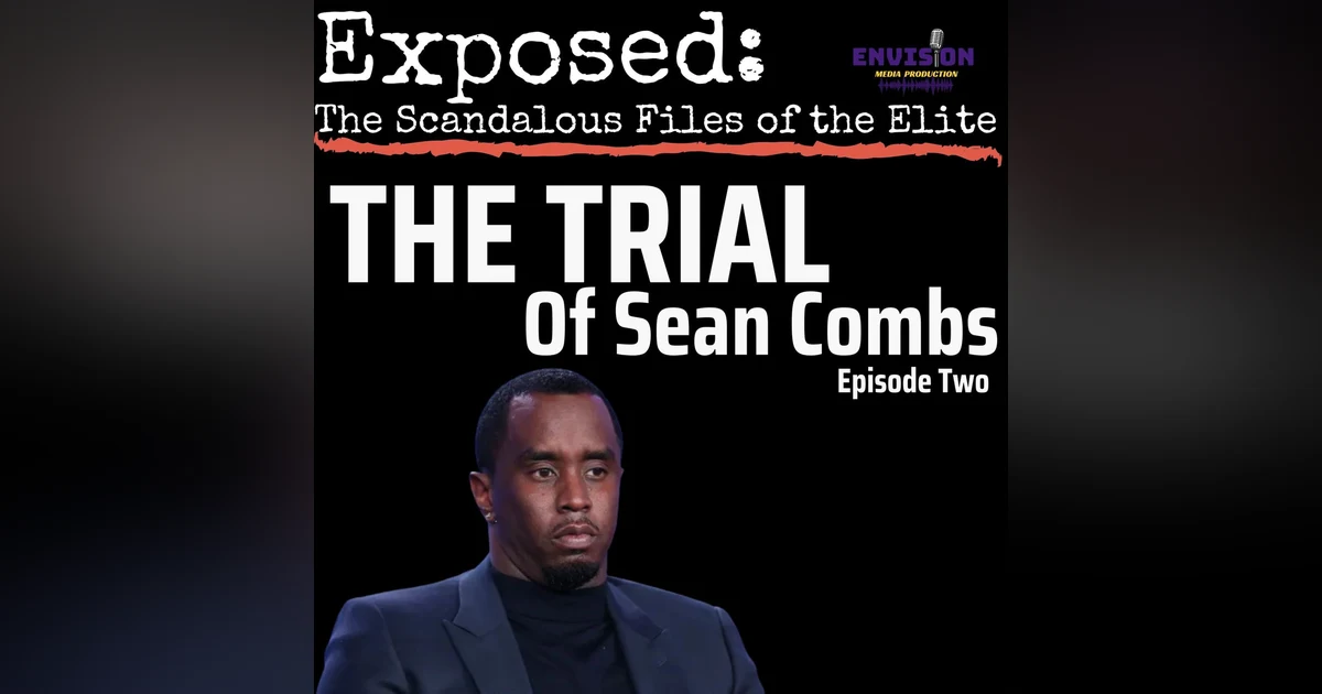 The Trial of Sean Combs: Episode Two