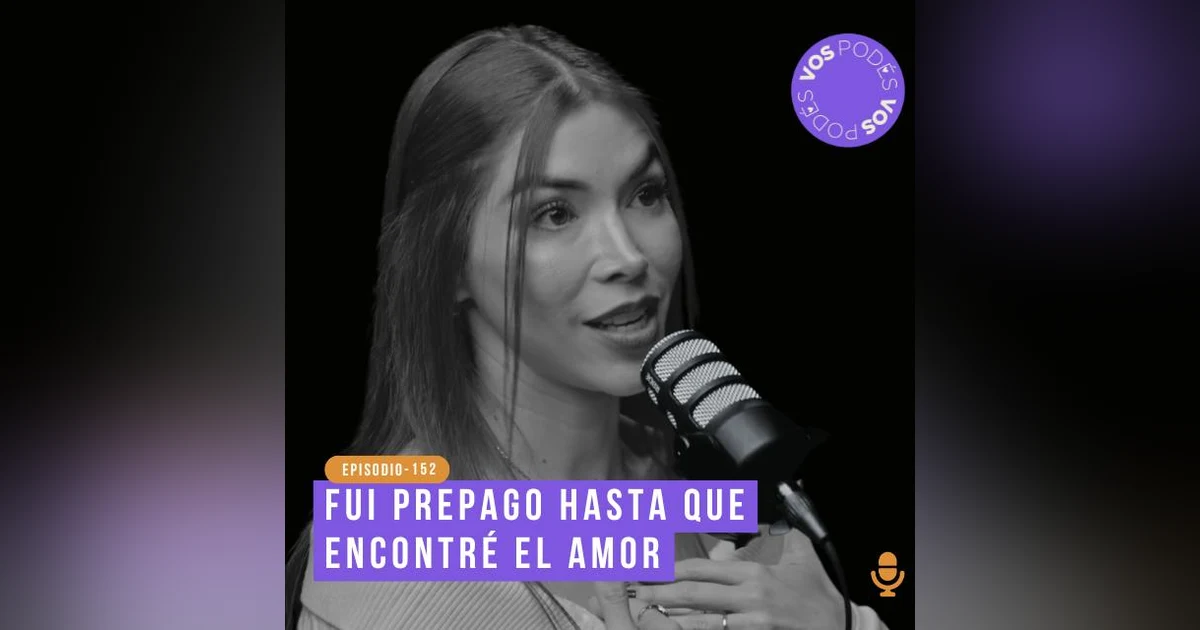 Fui prepago hasta que encontré el amor - invitada: Marcela Mejía