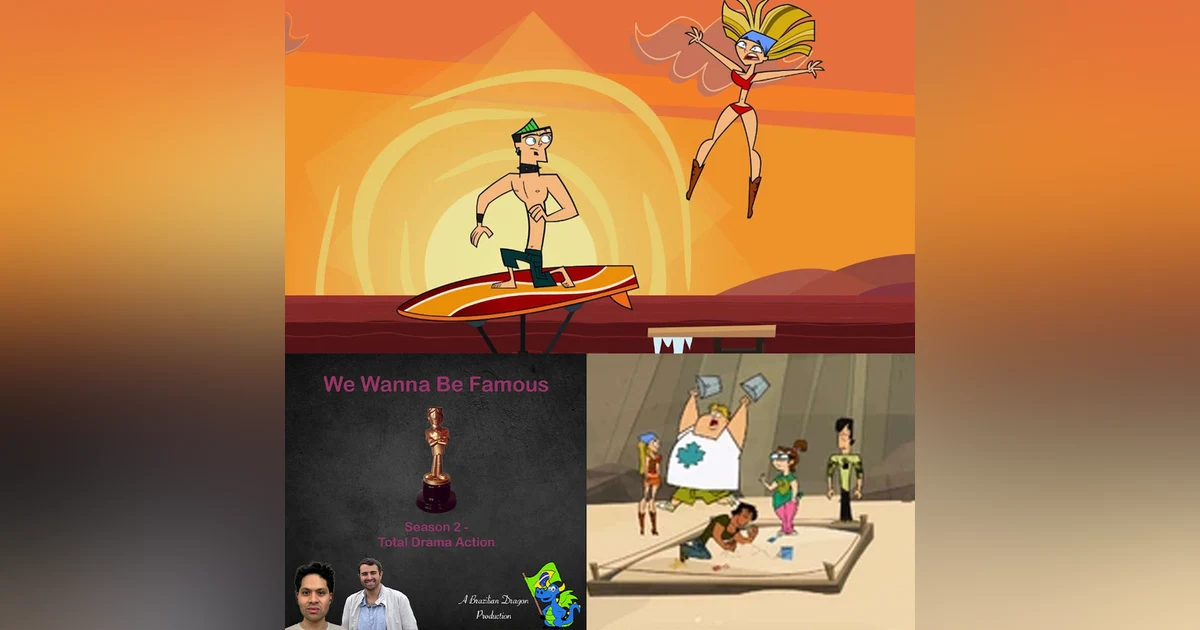 We Wanna Be Famous: Total Drama Action E4