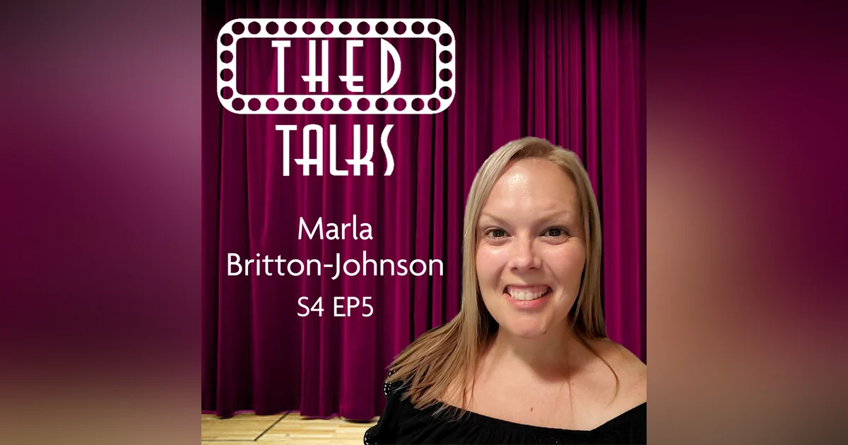 4.05 A Conversation with Marla Britton-Johnson