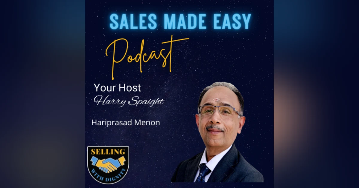 Selling in a Dignified Manner Hariprasad Menon