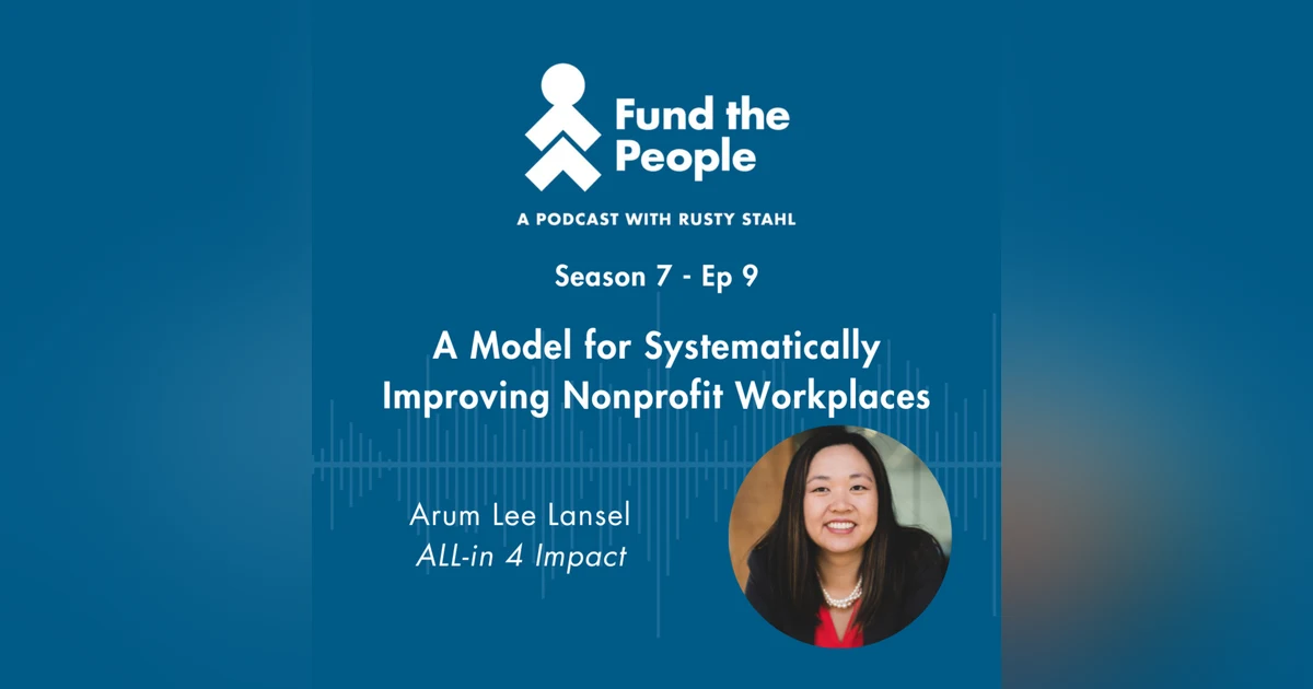A Model for Systematically Improving Nonprofit Workplaces