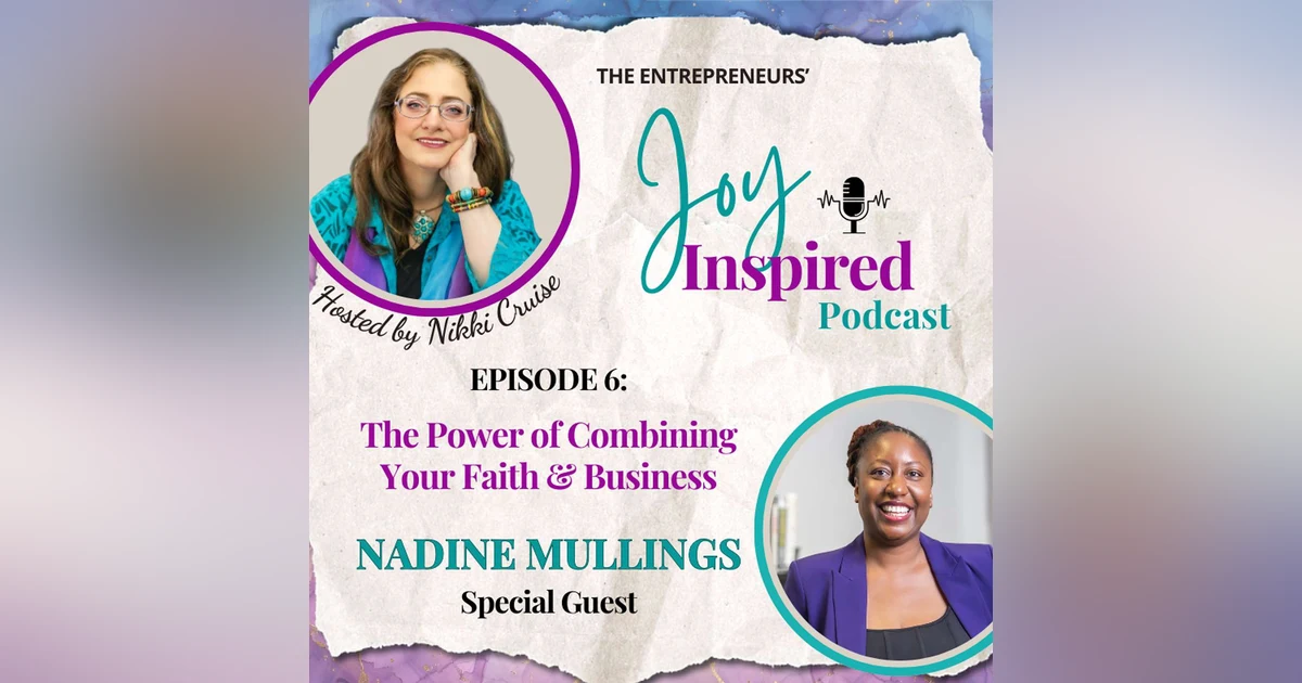 Season 2: Episode 6 - The Power of Combining Your Faith with Your Business