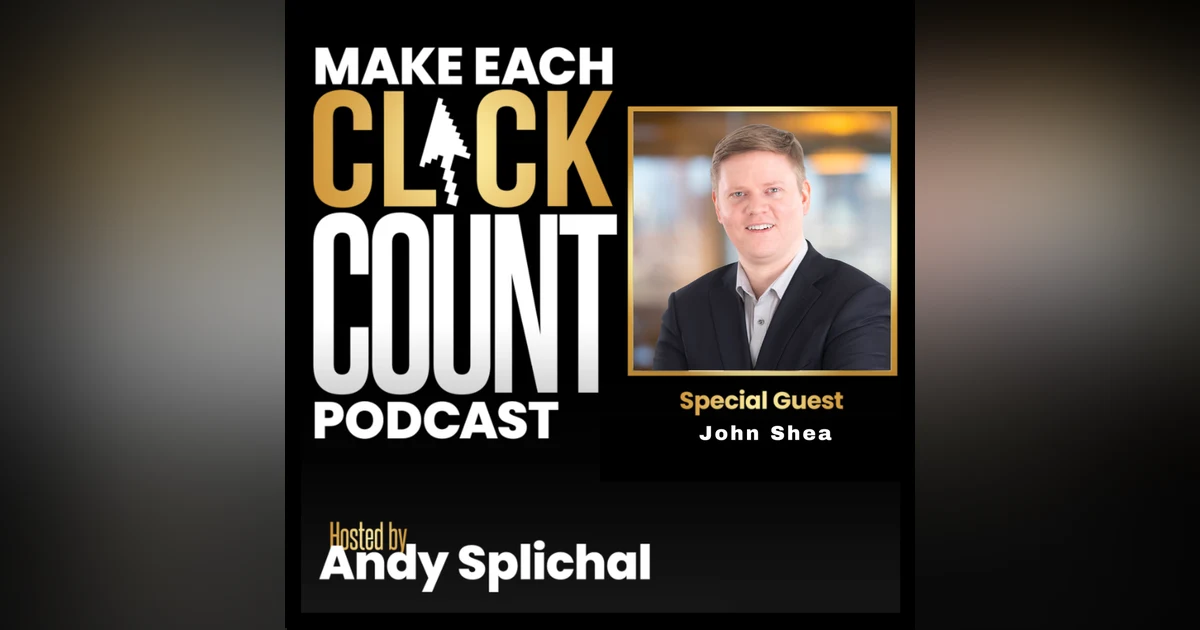 Opportunities For Online Growth Learned Over 10 Years With John Shea