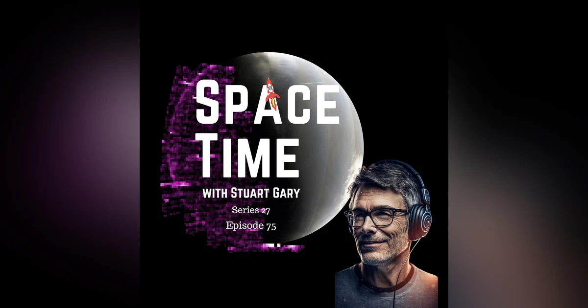 S27E75: Mars' Solar Storm Spectacle and Galactic Disk Discoveries