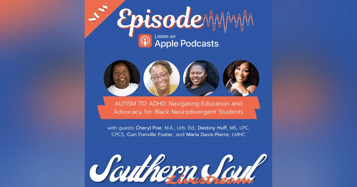 AUTISM TO ADHD: Navigating Education and Advocacy for Black and Brown Neurodivergent Students