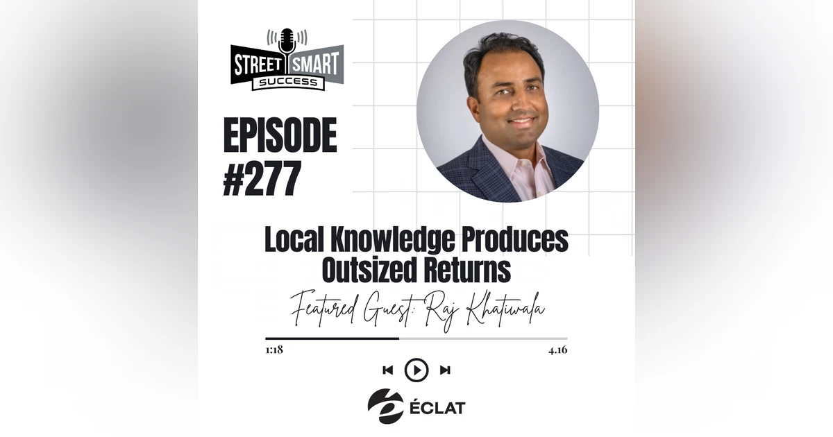 277: Local Knowledge Produces Outsized Returns