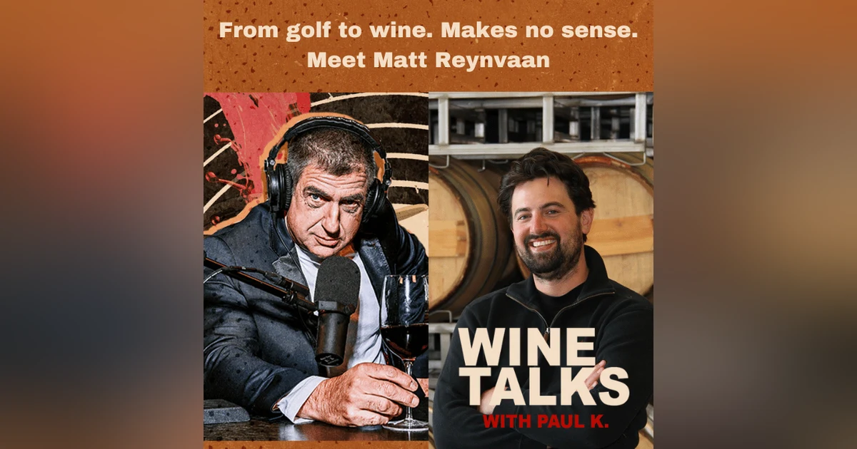 From golf to wine. Makes no sense. Meet Matt Reynvaan; Reynvaan Vineyards