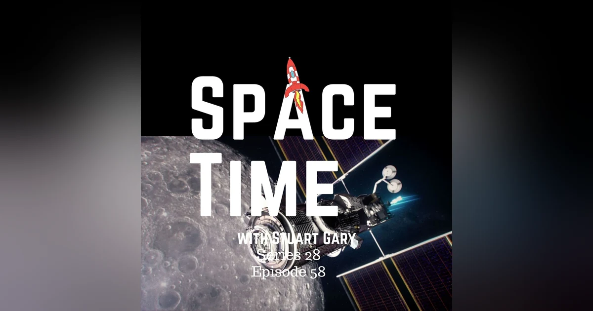 Unveiling Dark Matter Mysteries, Lunar Gateway's Arrival, and Space Junk Dangers