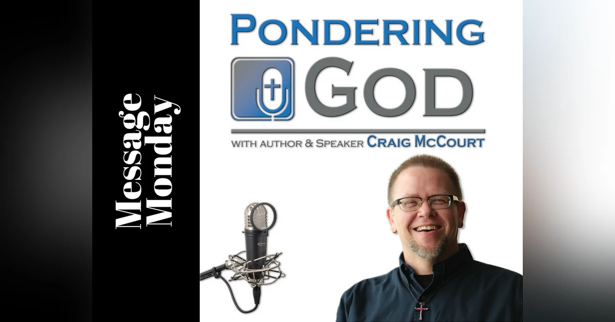 Message Monday - The Heart of Jesus