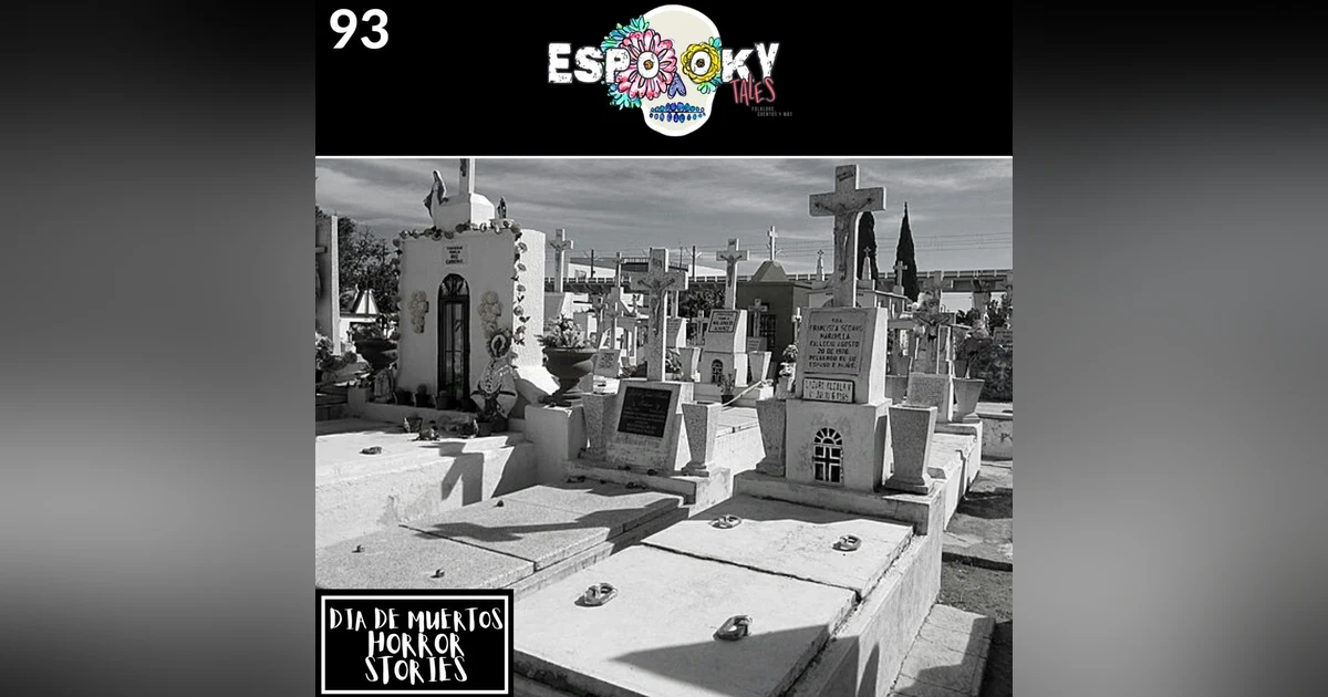 Dia de Muertos Horror Stories