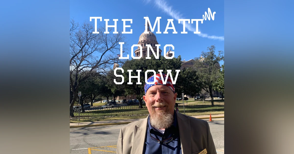 The Matt Long Show - 8/19 Foreign truck drivers on Texas roads