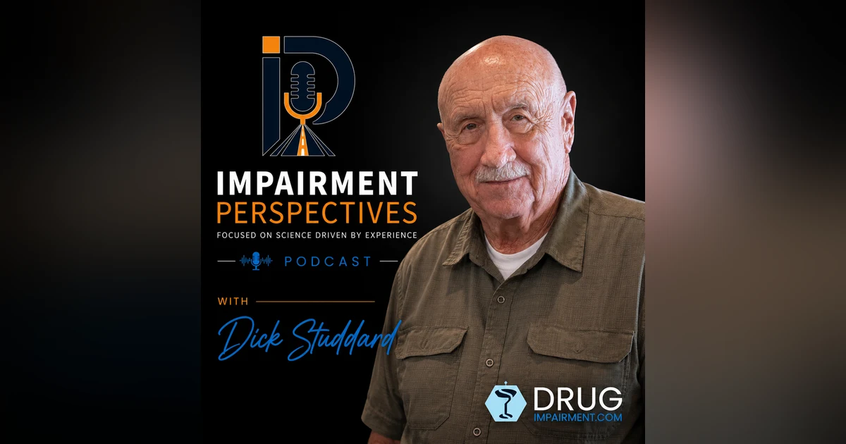 The Architect: Building the Foundation of Drug Recognition with Dick Studdard