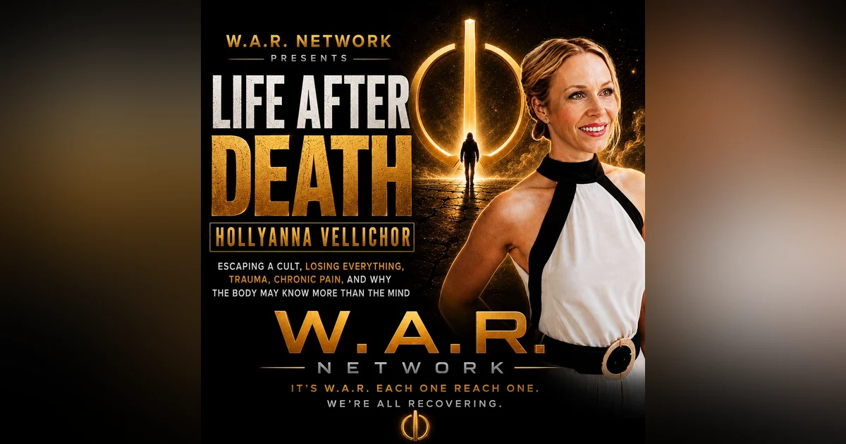 LIFE AFTER DEATH: Hollyanna Vellichor on Escaping a Cult, Trauma, Chronic Pain & Finding Strength