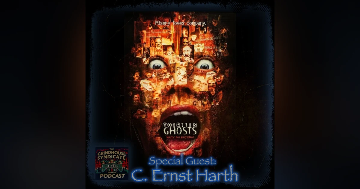THIR13EN GHOSTS (2001) W/ Special Guest C. Ernst Harth