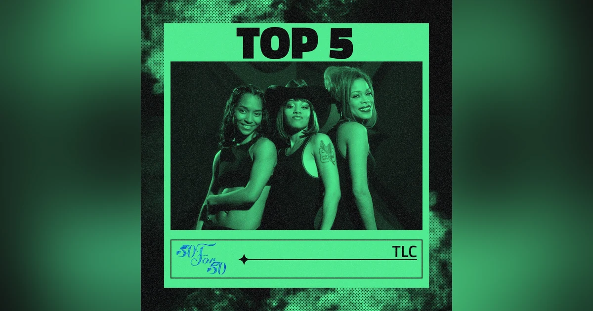 Best TLC Songs & All Albums Ranked | Top 5