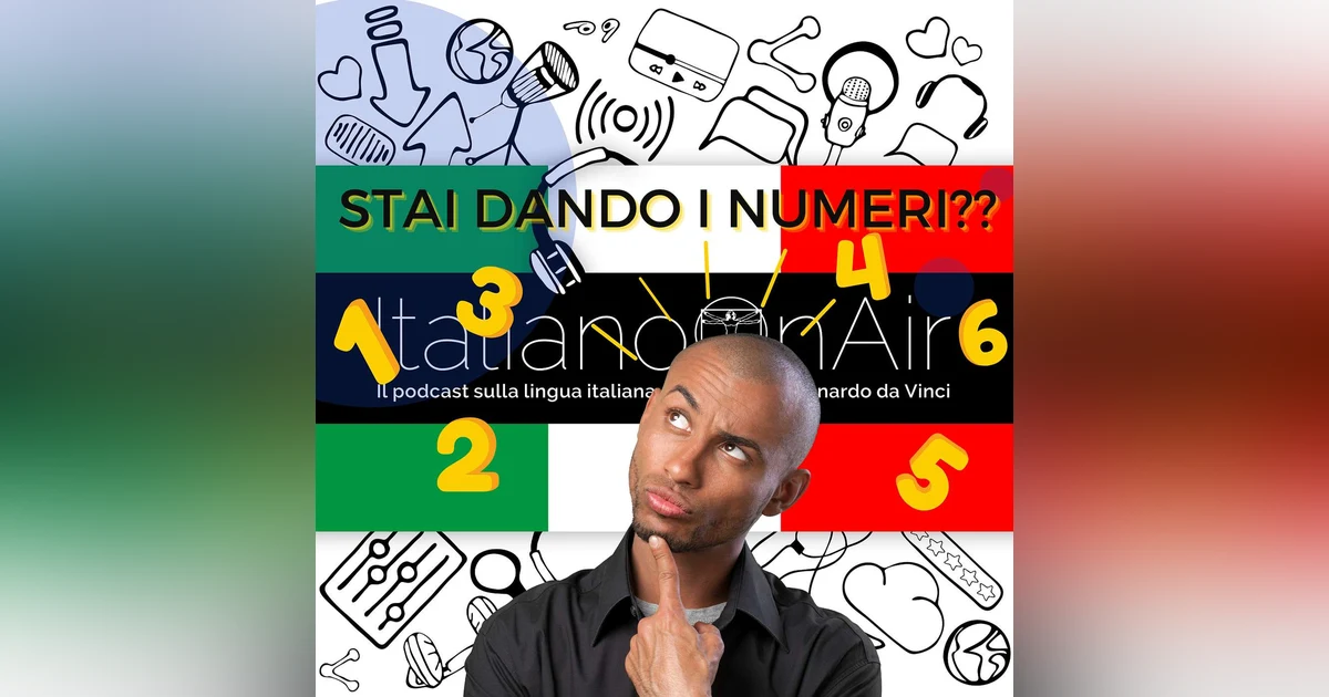Che cosa significa dare i numeri? - Episodio 2