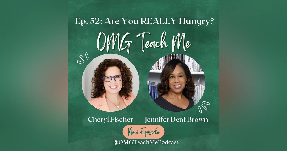 Ep. 52: Are you REALLY hungry?
