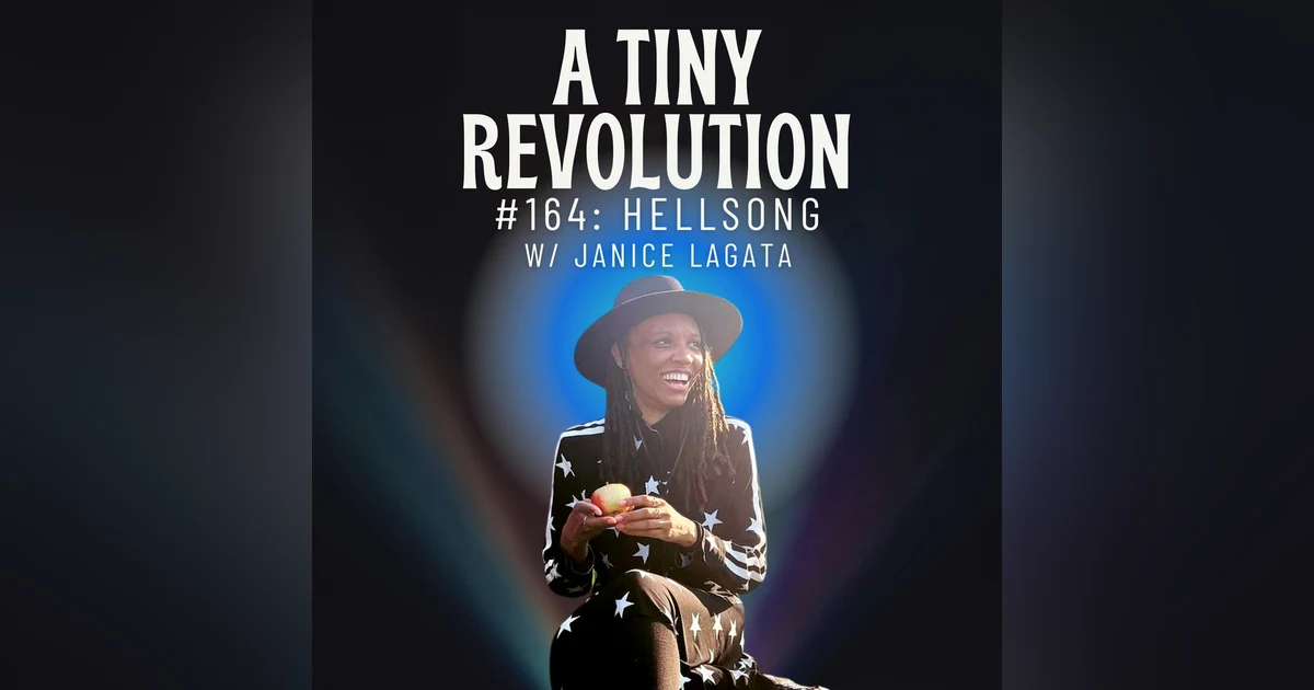 #164: Hellsong, w/ Janice Lagata
