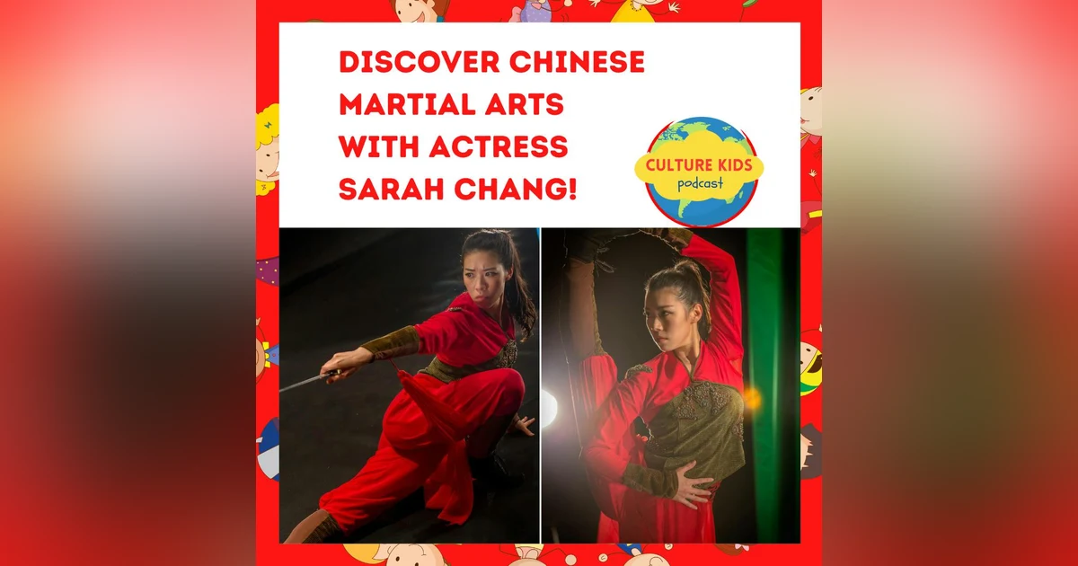 Discover Chinese Martial Arts with Actress Sarah Chang