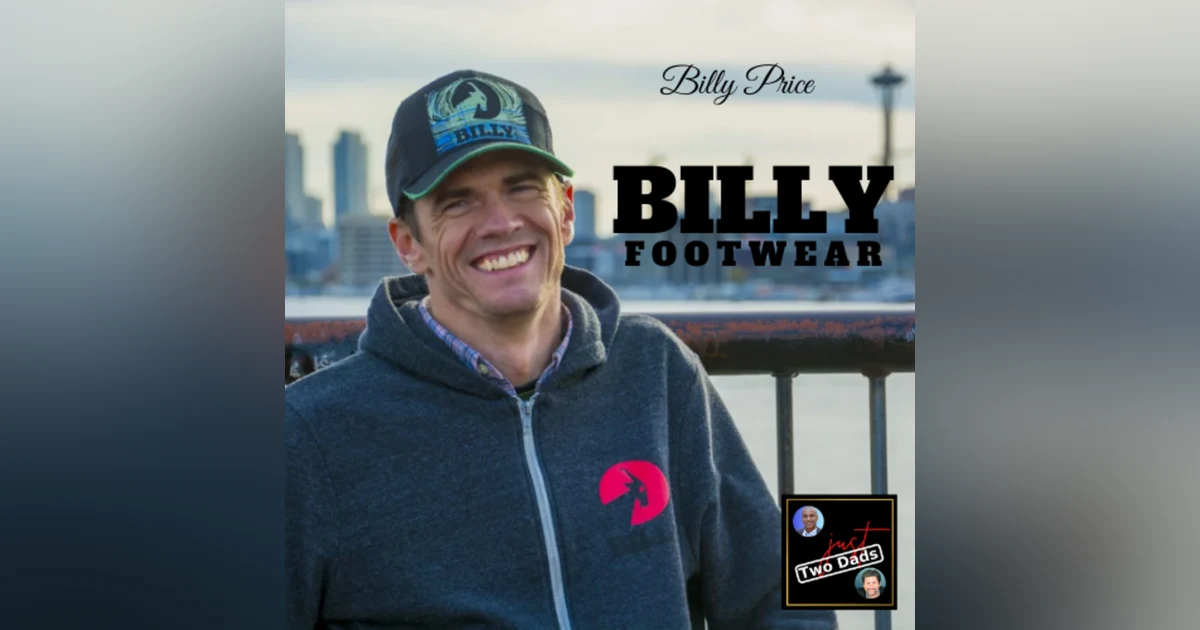 Episode 65: Billy Price - Billy Footwear