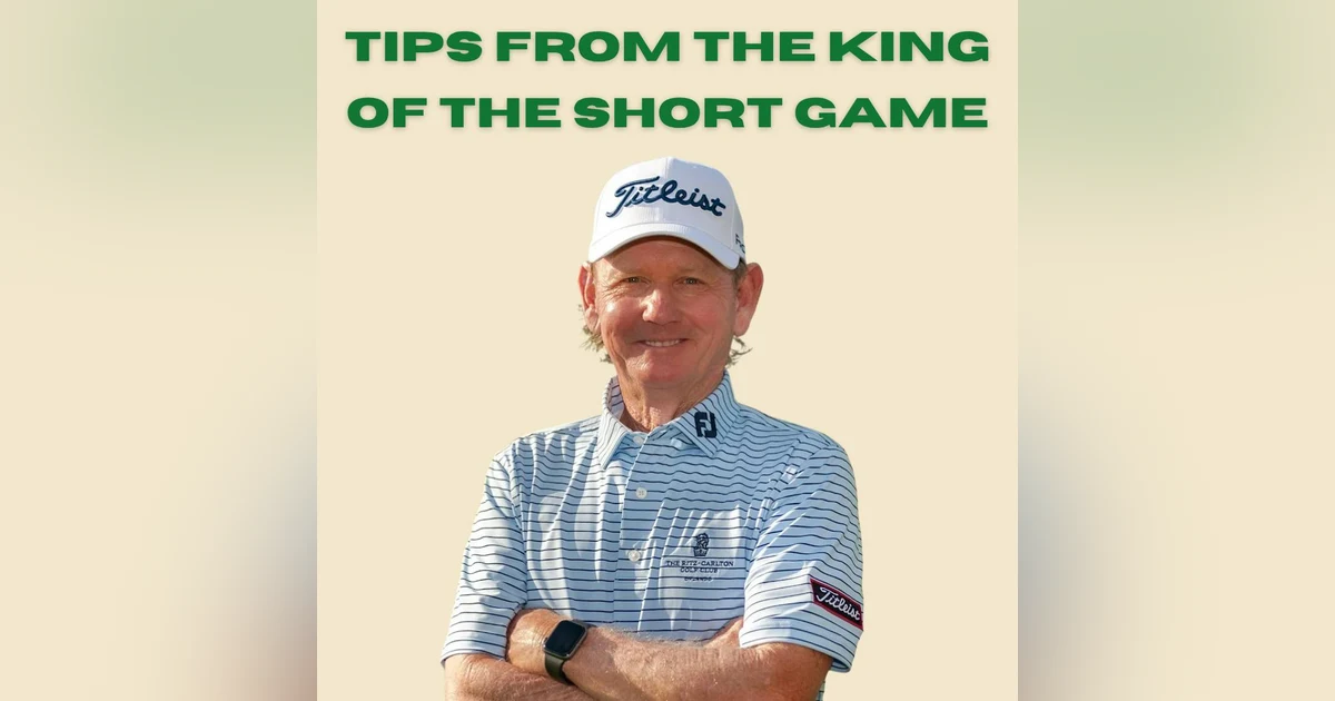 Tips from the King of the Short Game