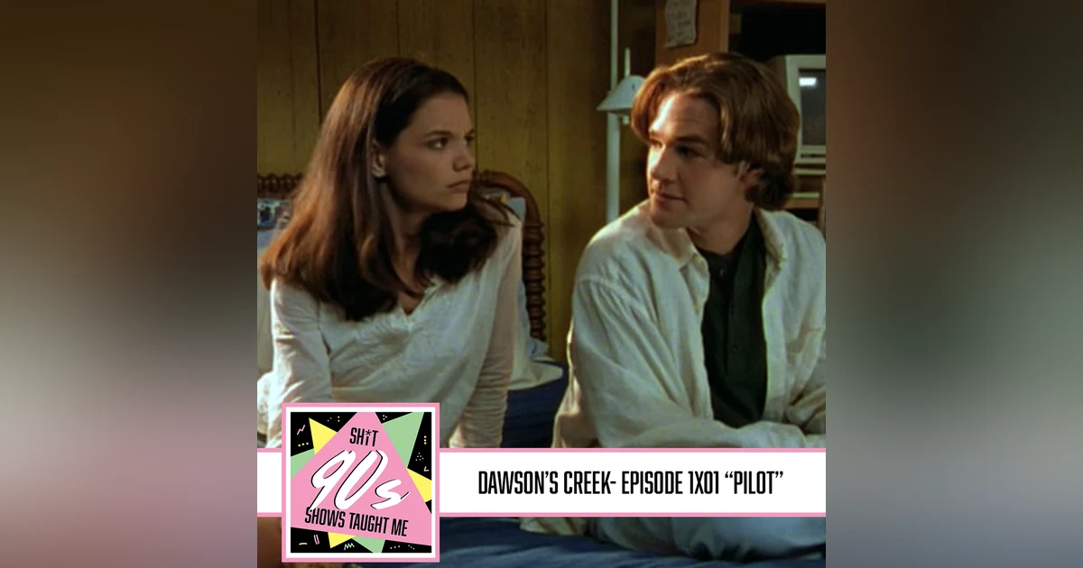 Dawson's Creek: Season 1 Episode 1 - Pilot