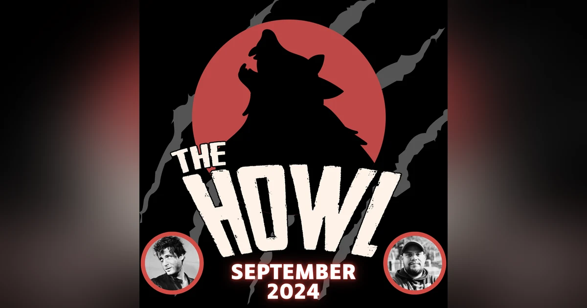 The Howl - Your Past Month's Horror News - September, 2024