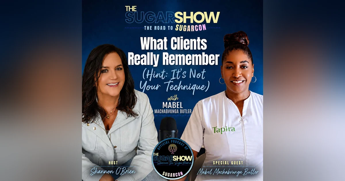 What Clients Really Remember (Hint: It's Not Your Technique) with Mabel Machabvunga Butler