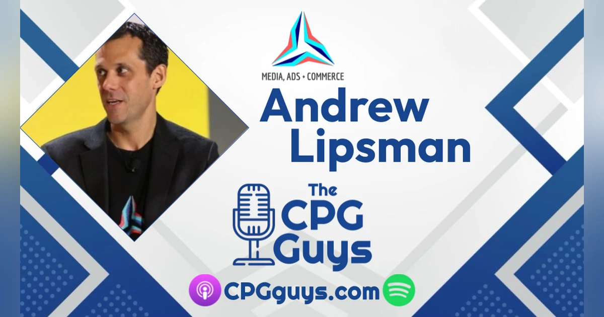 Omnichannel Retail with Media, Ads + Commerce's Andrew Lipsman